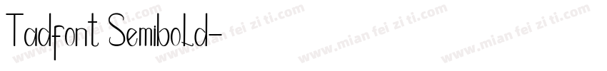 Tadfont Semibold字体转换